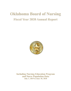 Oklahoma Board of Nursing Fiscal Year 2020 Annual Report