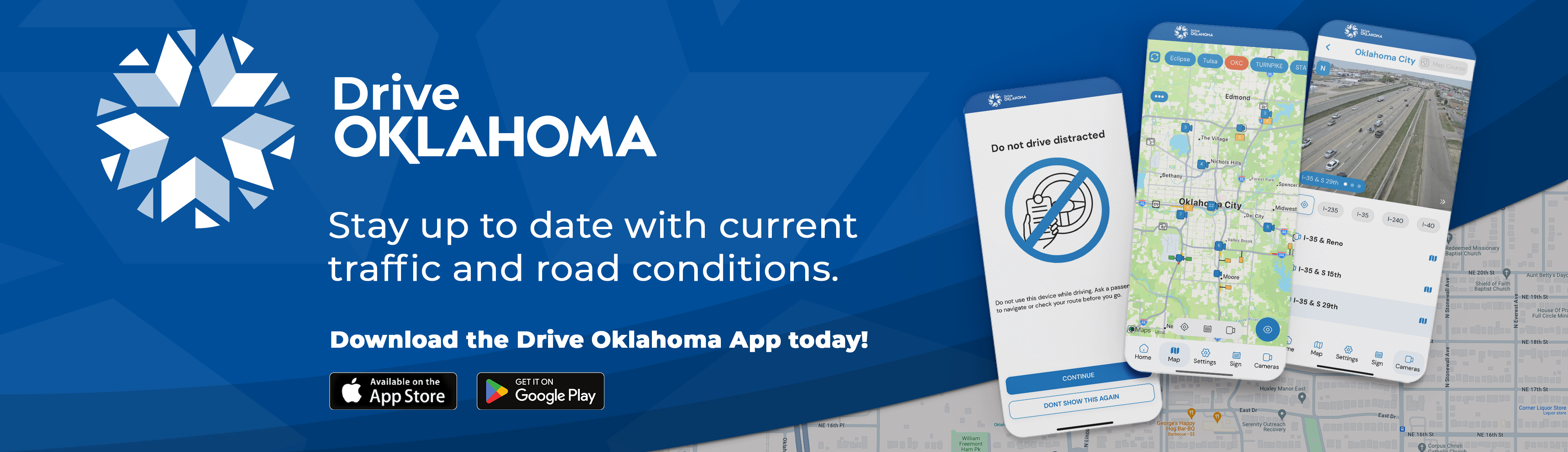 Stay up tp date with current traffic and road conditions by using the Drive Oklahoma app.