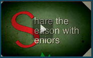Share the Season with Seniors Video