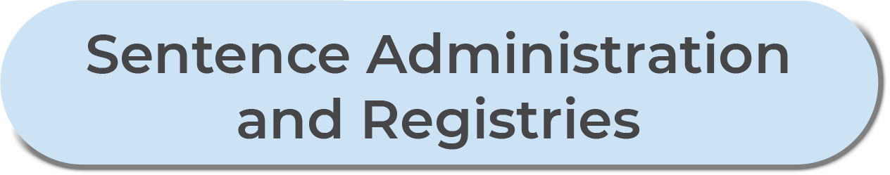 Sentence administration and registries