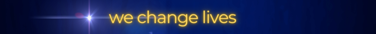 We Change Lives Banner Blue and Gold