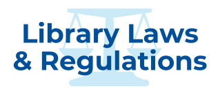 Library Laws & Regulations