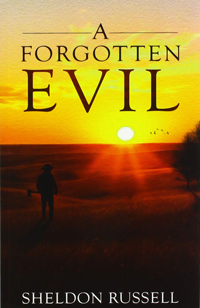 book cover with text, "A Forgotten Evil"