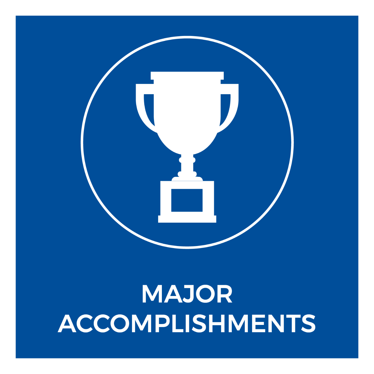 Major Accomplishments