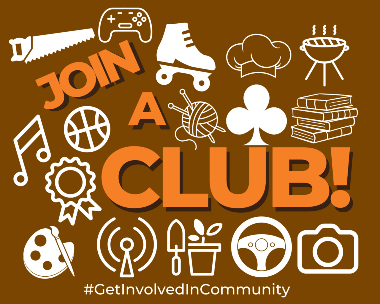 Join a club! #GetInvolvedInCommunity
