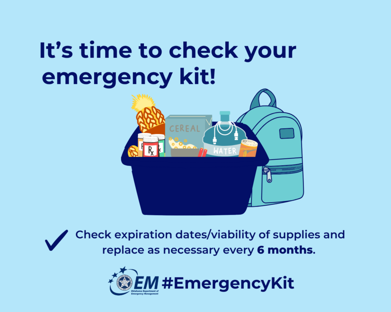 It's time to check your emergency kit! Check expiration dates/viability of supplies and replace as necessary every 6 months. #EmergencyKit, logo, OEM.