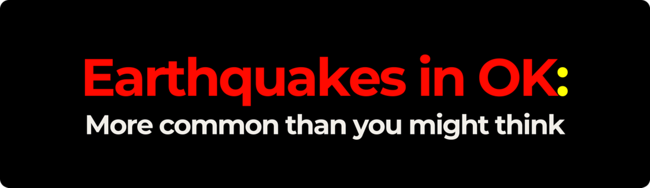 Earthquakes in OK: More common than you might think