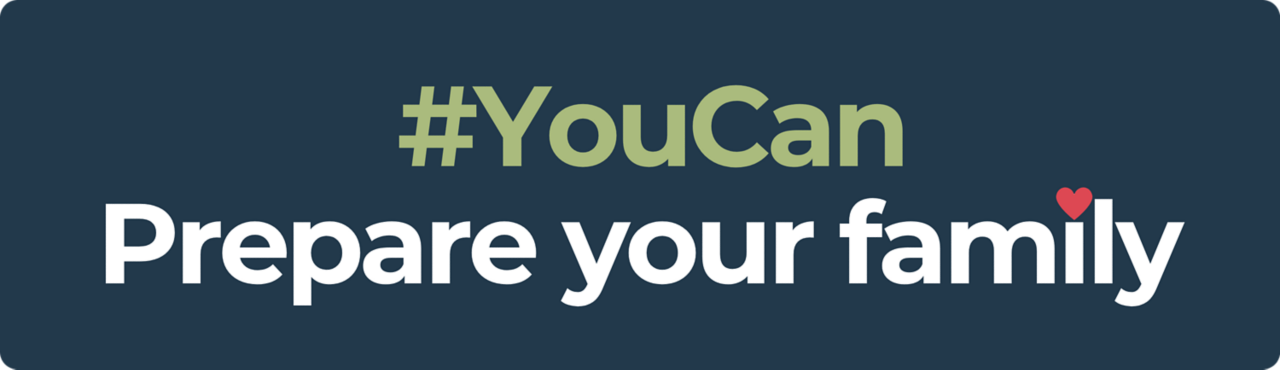 #YouCan Prepare your family