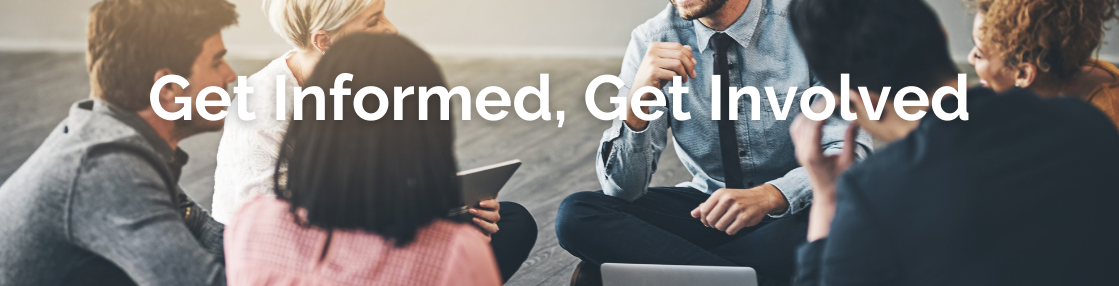 Get Informed, Get Involved Banner
