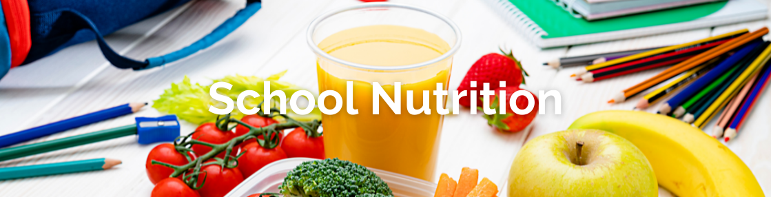 Banner image for "School Nutrition"